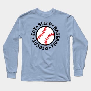 Eat Sleep Baseball Repeat Baseball Mom Boys Girls Cute Funny Long Sleeve T-Shirt